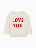 Love You Organic Cotton Baby Toddler Valentine Day Pullover